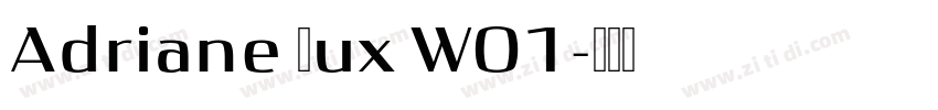 Adriane Lux W01字体转换